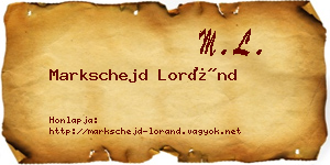 Markschejd Loránd névjegykártya